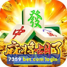 7359 bet.com login